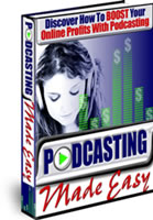 Podcasting Made Easy Podcasting Made Easy